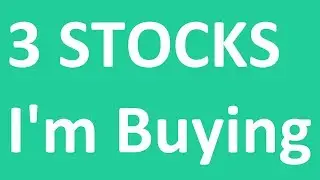 3 STOCKS I'm Buying, September 2019 | Investing In Stocks For Beginners