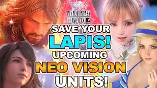 All Upcoming Neo Vision Units! | Final Fantasy Brave Exvius - V.5!