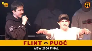 Flint 🆚 Puoć 🎤 WBW 2006 Finał (freestyle rap battle)