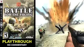 The History Channel: Battle for the Pacific (PS3) - Playthrough - (1080p, original console)