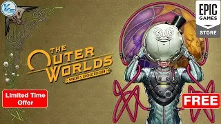 🔥 The Outer Worlds: Spacer's Choice Edition FREE NOW
