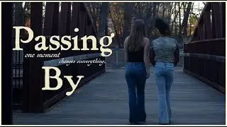 Passing By
