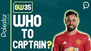 FPL GW35 | Captain Picks | Triple Gameweek 35 | Fantasy Premier League Tips