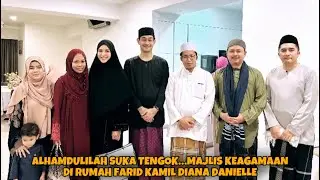 ALHAMDULILAH…SERONOKNYA TENGOK…MAJLIS ILMU KEAGAMAAN DIRUMAH FARID KAMIL DIANA DANIELLE