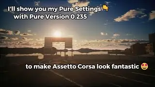 ASSETTO CORSA PURE 0.235 SETTINGS 🔥 | GOOSIEST MAX GRAPHICS PACK 4K 😍