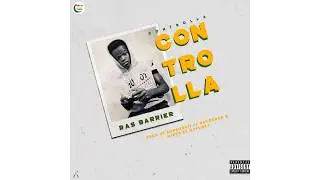 RAS BARRIER - Controlla (Official Audio)