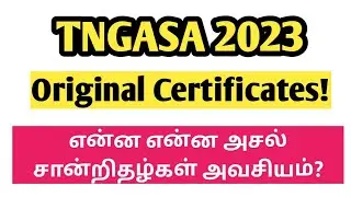 TNGASA|2023|What are the original Certificates Required for counselling?|Vjalerts|