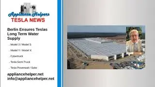 Berlin Ensures Tesla's Long Term Water Supply