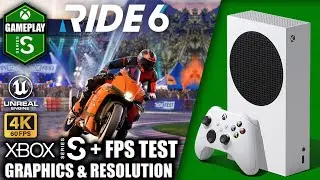 RIDE 6 - Xbox Series S Gameplay + FPS Test