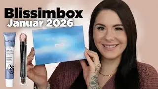 Blissimbox Januar 2026 Inhalt Unboxing