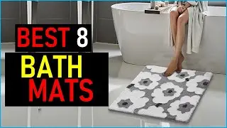 Top the 8 Best Bath Mats  in 2026