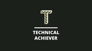 Technical achiever intro|