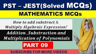 PST JEST Test Preparation || Algebra || How to Addition Substraction & Multiplication