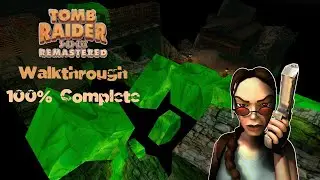 Tomb Raider II Remastered: Walkthrough Floating Islands (All Secrets / All Items)