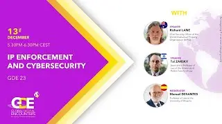 Global Digital Encounters (23): IP Enforcement and Cybersecurity