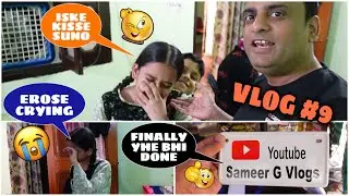 Nabeel Or Erose लड़ाई हो गई आज 😭😭 || Sameer G Vlogs