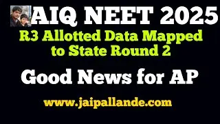 NEET 2025 Lastest Update AIQ round 3 map to state quota allotted data 