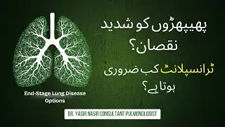No Medicine Works Anymore? Lung Transplant &ndash; The Last Lifesaving Option