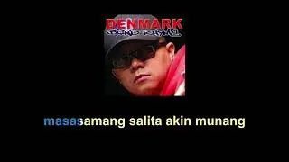Asukal sa Mundong Mapait - Denmark Karaoke