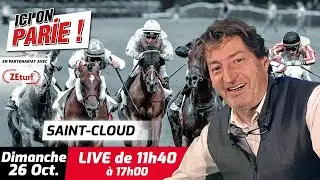 ICI on PARIE ! Saint-Cloud, Quint&eacute;+ et pronostics en live de l'hippodrome, Dimanche 26 octobre 2025
