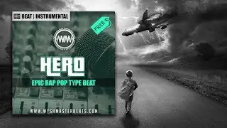 [FREE BEAT] Epic Rap Pop Type Beat Instrumental 2019 | 