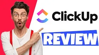 ClickUp Review 2023 - Best Project Management App?