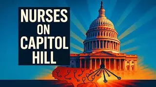 Nurses on Capitol Hill Address Workplace Violence and Mental Health Support