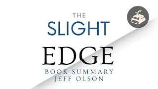 The Slight Edge by Jeff Olson and John David Mann | Book Summary