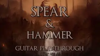 Soulmass - Spear and Hammer (Guitar Playthrough)