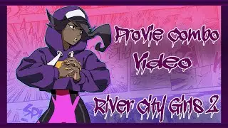 River City Girls 2 - Provie Combo Video