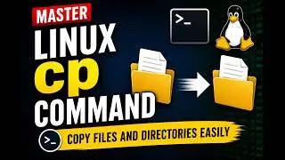 Master Linux cp Command | Copy Files and Directories Easily