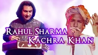 Rahul Sharma (Santoor) and Band with the Manganiyars of Rajasthan | A snippet