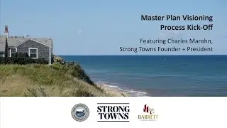 Nantucket Master Plan Visioning Process Kick Off - February 13, 2025