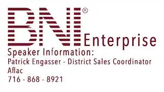 BNI Enterprise 10 Minute Presentation Patrick Engasser
