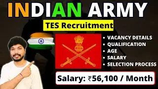 Indian Army 10+2 TES 52 Notification Out 2024 🔥 Indian Army Recruitment 2024 | Army TES 52 Form 2024