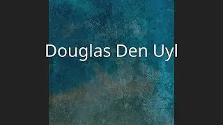 Douglas Den Uyl