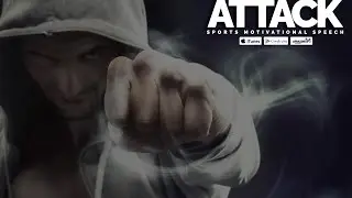 ATTACK YOUR GOALS - Motivational Speech
