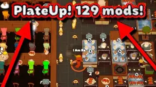 I Downloaded All The Mods In PlateUp!