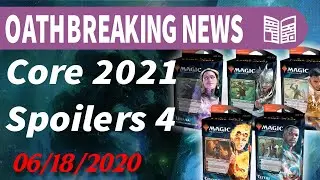 Oathbreaking News   009   06 18 2020 Core Set 2021 Spoilers IV