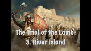 [NEW] SHCDE &ndash; The Trail of the Lamb - 3. River Island - Prince of the Sands Rank
