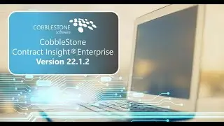 CobbleStone Contract Insight&reg; Enterprise Version 22.1.2