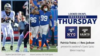 Crossover Thursday with LockedOn Saints | Locked On Giants