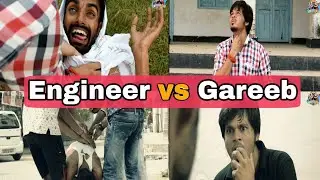 Engineer vs Gareeb - Tafrizaade