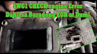 6WG1 Sobrang Dumi ng EGR kaya NagUsok at ng Low Power..