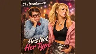He&acute;s Not Her Type