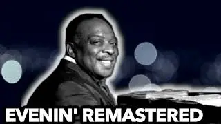 Evenin' Remastered (2023) - Count Basie - Rare Swing Music
