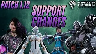 ALL SUPPORT HERO CHANGES! | Predecessor Patch 1.12! Everything You Need to Know!