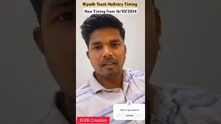 Riyadh Truck NoEntry Timing from 16/10/2024 #riyadh #truckentry #shortsfeed #trendingshorts #tamil