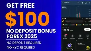 Получите БЕСПЛАТНЫЙ бонус на Форекс в размере 100 долларов (без депозита) | Без KYC | Подтвержден...