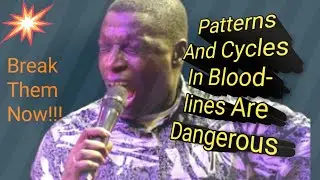 How To Break Demonic Patterns And Cycles ||| Apostle James Kawalya